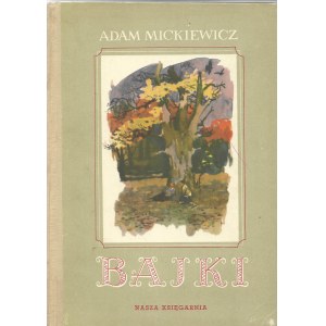 Mickiewicz Adam BAJKI