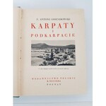 Ossendowski F. Antoni KARPATY I PODKARPACIE CUDA POLSKI