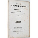 [T.Dziekoński] Życie Napoleona podług najlepszych źródeł