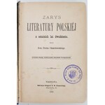 Chmielowski Piotr Zarys literatury polskiej z ostatnich lat dwudziestu