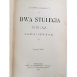 Askenazy Szymon DWA STULECIA XVIII i XIX