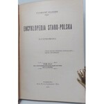 ENCYKLOPEDIA STAROPOLSKA, Zygmunt Gloger