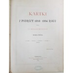 Kraszewski Józef Ignacy KARTKI Z PODRÓŻY 1858 - 1864 ROKU