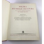 Polska – jej dzieje i kultura t. 1-3 [oprawa F. J. Radziszewski]
