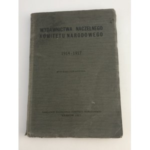 Wydawnictwa Naczelnego Komitetu 1914-1917