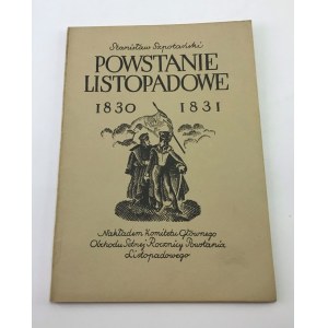 Szpotański Stanisław Powstanie Listopadowe 1830-1831