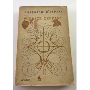 Herbert Zbigniew Wiersze zebrane [wyd. 1]