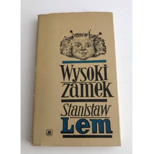 Lem Stanisław Wysoki Zamek [wyd. 1]