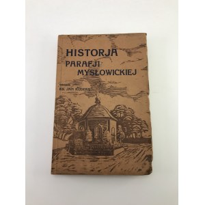 Kudera Jan ks. Historia Parafii Mysłowickiej