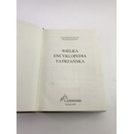 Paryscy Zofia i Witold Wielka Encyklopedia Tatrzańska [Skórzana oprawa]