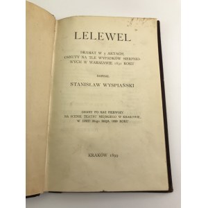 Wyspiański Stanisław Lelewel [Pierwodruk!][Półskórek]