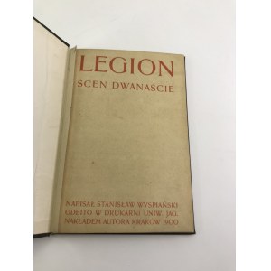 Wyspiański Stanisław Legion. Scen dwanaście [Pierwodruk!]