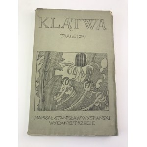 Wyspiański Stanisław Klątwa [wydanie trzecie]