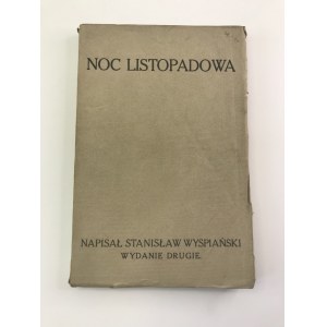 Wyspiański Stanisław Noc Listopadowa [wydanie II]