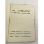 Wyspiański Stanisław Noc Listopadowa [wydanie III]