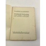 [Albiński Marian, Juszkiewicz Henryk] Stanisław Wyspiański o nocy niewoli...