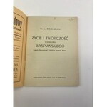 Bochenek L. Życie i twórczość Stanisława Wyspiańskiego