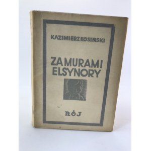Kosiński Kazimierz Za murami Elsynory