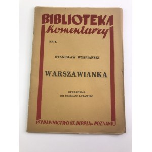 [Latawiec Czesław opracowanie] Wyspiański Stanisław Warszawianka