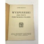 Skoczylas Ludwik Wyspiański jako poeta Państwowości polskiej