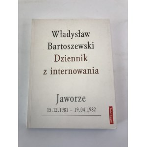[Autograf] Bartoszewski Władysław Dziennik z internowania