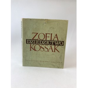 [Autograf] Kossak-Szczucka Zofia Dziedzictwo