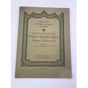 Odrowąż - Pieniążek Janusz Nieznany autograf Pana Tadeusza Adama Mickiewicza