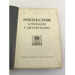 Miesięcznik literacki i artystyczny Nr 1-6 1911 w 1 wol.[Wyspiański, F. Jasieński]