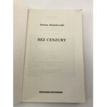 Kisielewski Stefan Bez cenzury