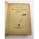 Nowakowski Zygmunt Wytatuowane Serca
