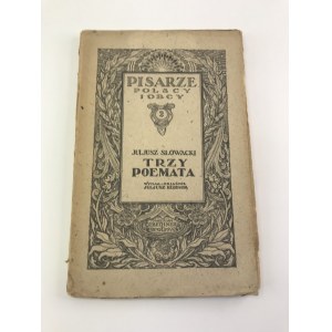 Słowacki Juliusz Trzy Poemata [Adam Półtawski]