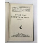 Żeromski Stefan Utwory dramatyczne [Pisma wydane w dziesiątą rocznicę...]