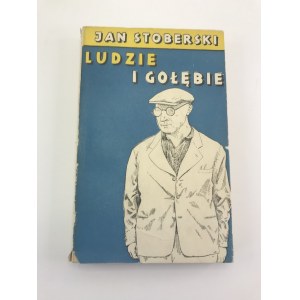 Stoberski Jan Ludzie i gołębie [Daniel Mróz]