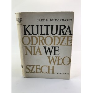 Burckhardt Jakub Kultura Odrodzenia we Włoszech