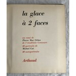 La Glace a 2 faces [Czterdzieści znakomitych portretów artystów]