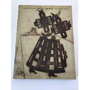 [Katalog wystawy] Max Ernst Obra grafica e livros [Grafiki i książki]