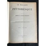 Fouquet Emile et Louis, Le Magasin Pittoresque [roczniki 1905 i 1906 w 1 wol.]
