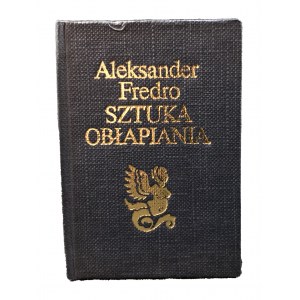 Fredro Aleksander Sztuka obłapiania [miniatura]