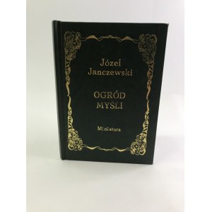Janczewski Józef Ogród myśli [wydanie I]