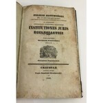 [Prawo] Słotwiński Felicius Institutiones Iuris [Kraków 1839-40]