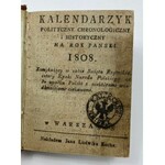 Kalendarzyk polityczny chronologiczny i historyczny 1808 [półskórek]