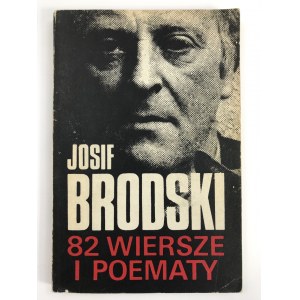 [Dedykacja] Brodski Josef 82 wiersze i poematy [oprac. S. Barańczak]