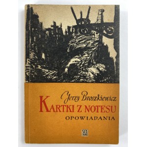 [Autograf] Broszkiewicz Jerzy Kartki z notesu. Opowiadania [wyd. I]