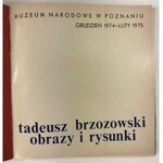 [Dedykacja] Brzozowski Tadeusz Obrazy i rysunki [niski nakład]