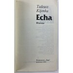 [Dedykacja] Kijonka Tadeusz Echa. Wiersze [wydanie I]
