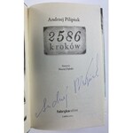 [Autograf] Pilipiuk Andrzej 2586 kroków [ilustrował Maciej Dębski]