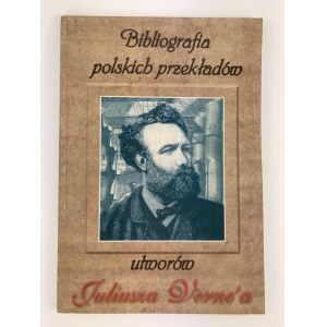 Bibliografia polskich przekładów utworów Juliusza Verne`a
