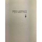 Jabłoński Arkadiusz, Biblia Leopolity w oprawie Roberta Jahody [niski nakład]