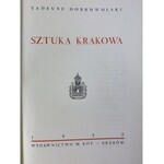 Dobrowolski Tadeusz, Sztuka Krakowa [oprawa syg. L. Bażela, Introligator Kraków]