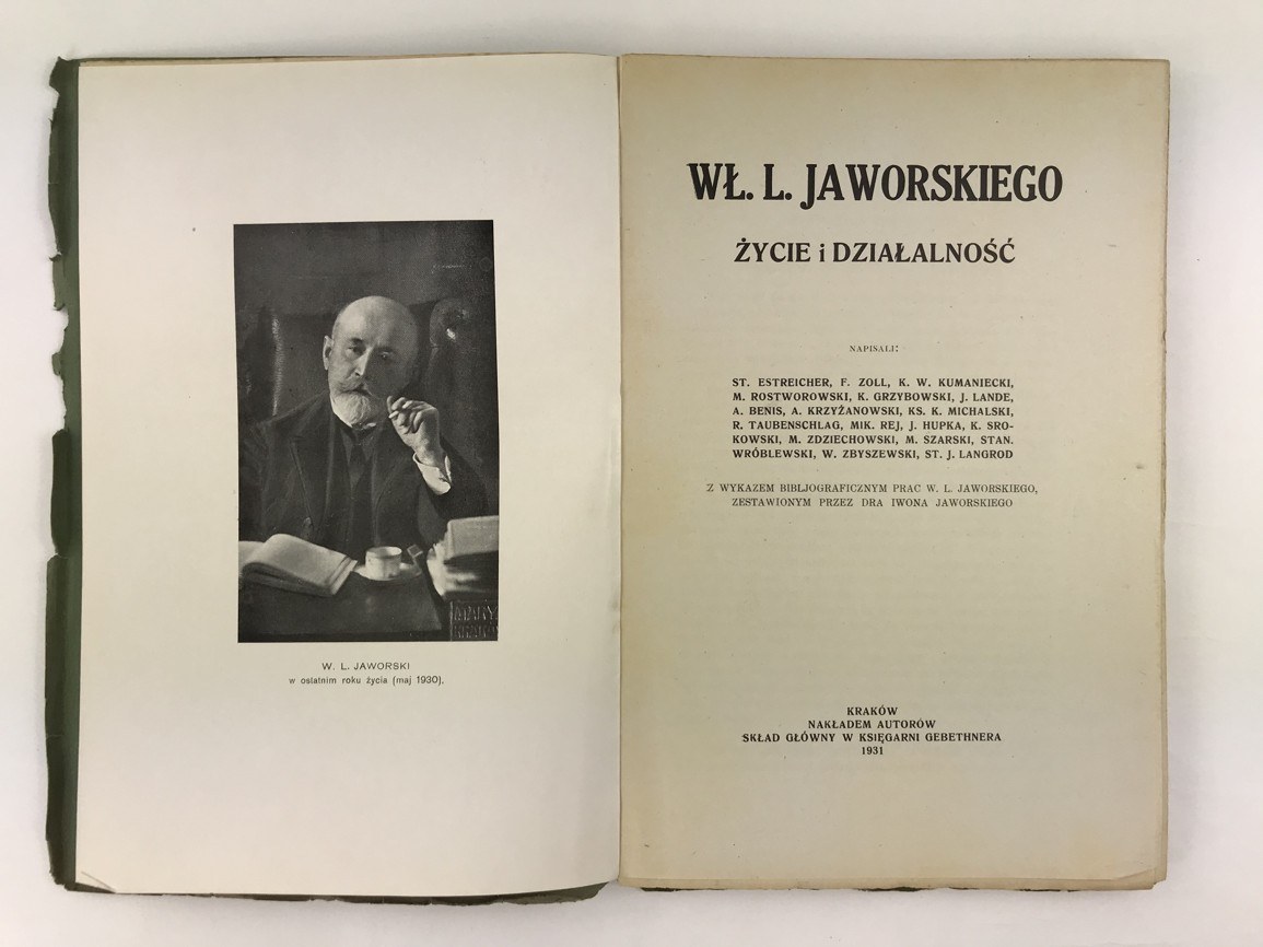 Wł. L. Jaworskiego życie I Działalność [Estreicher, Zoll, Grzybowski ...